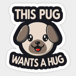Pug Hug cute Dog Sticker
